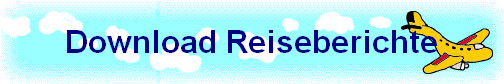 Download Reiseberichte